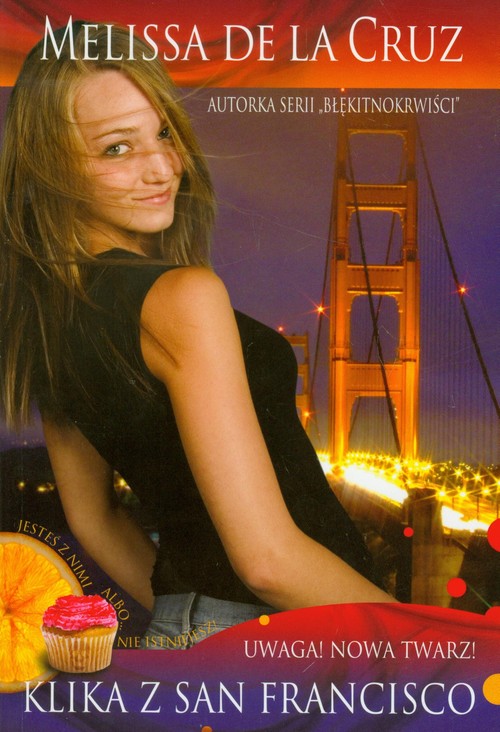 Image of Klika z San Francisco. Tom 1. Uwaga nowa twarz