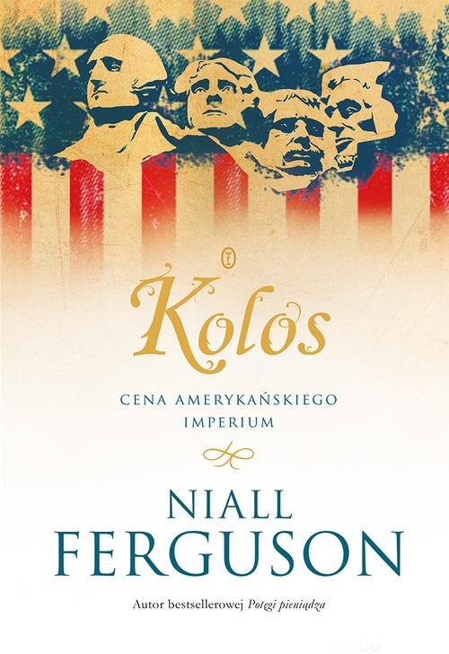 Image of Kolos. Cena amerykańskiego imperium