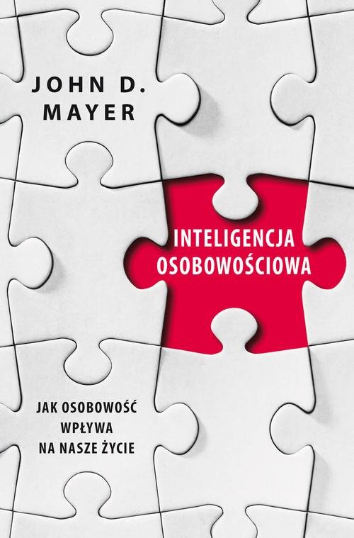 Image of Inteligencja osobowościowa. Jak osobowość wpływa na nasze życie