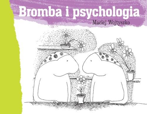 Image of Bromba i psychologia