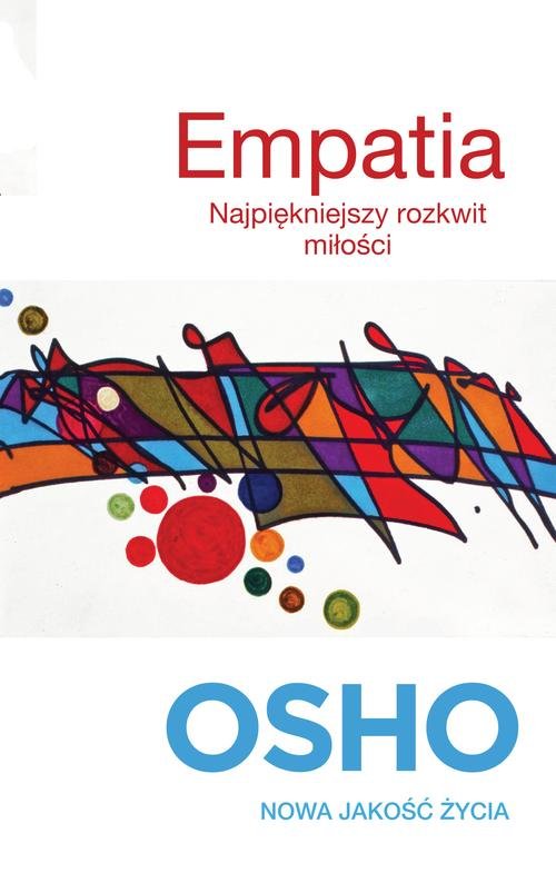 Image of Empatia. Najpiękniejszy rozkwit miłości
