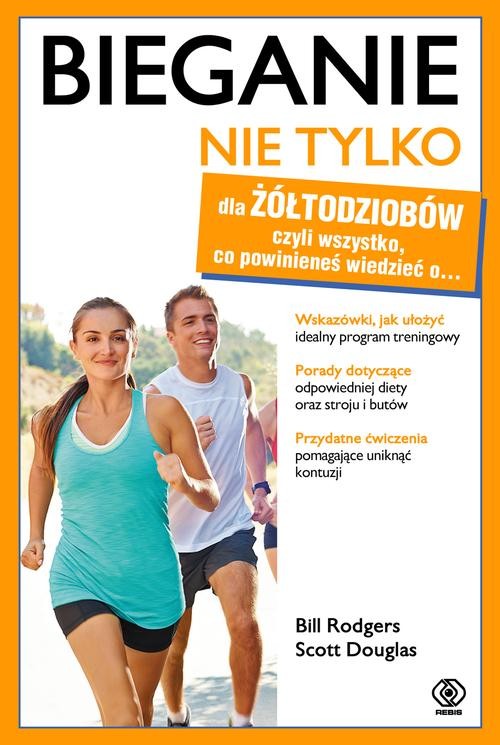 Image of Bieganie nie tylko dla żółtodziobów