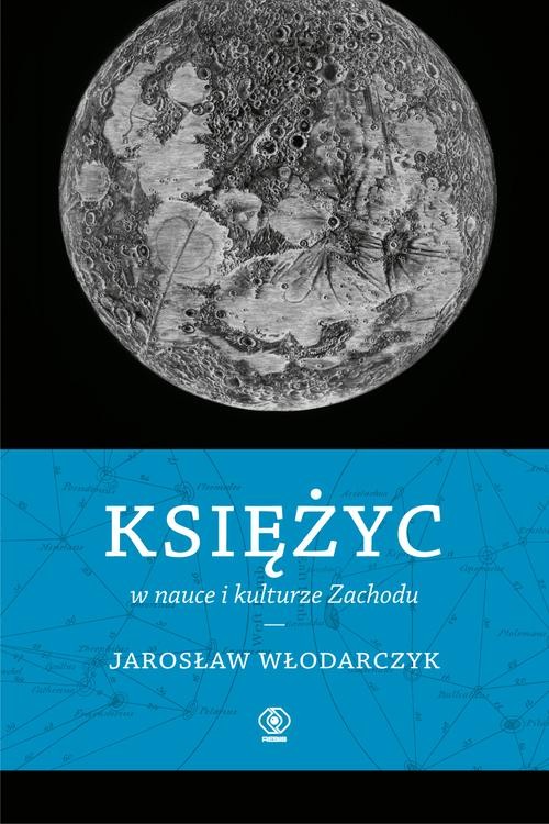 Image of Księżyc w nauce i kulturze Zachodu