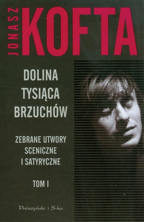 Image of Dolina tysiąca brzuchów. Tom 1. Zebrane utwory sceniczne i satyryczne
