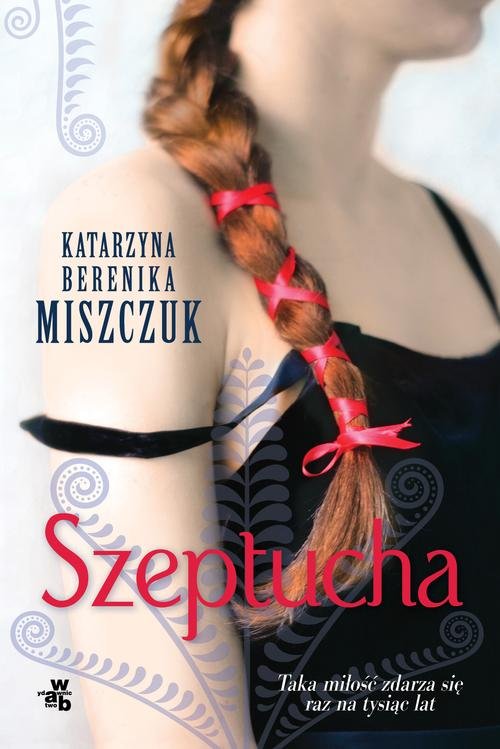 Image of Kwiat paproci Tom 1 Szeptucha