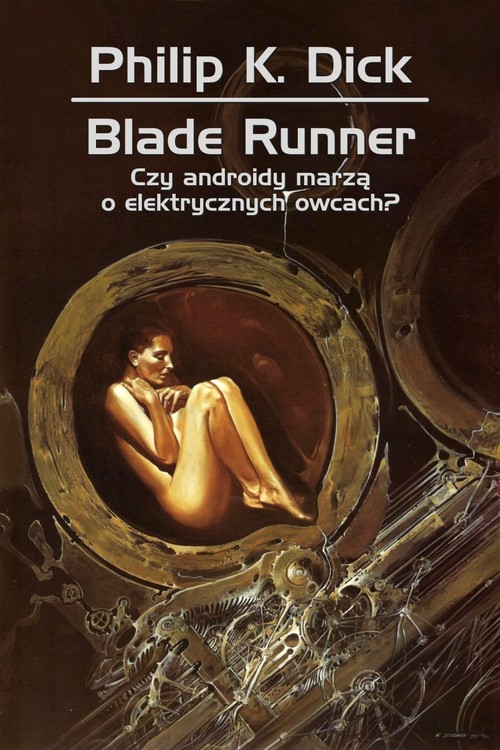Image of Blade runner. Czy androidy marzą o elektrycznych owcach?