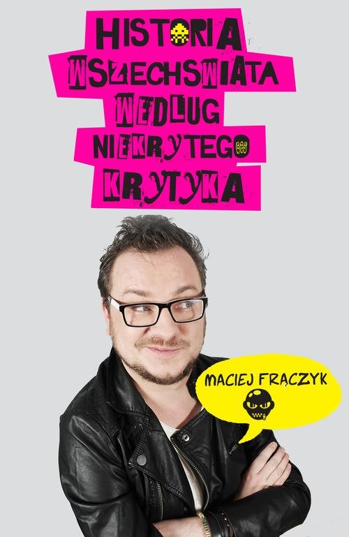 Image of Historia wszechświata według Niekrytego Krytyka