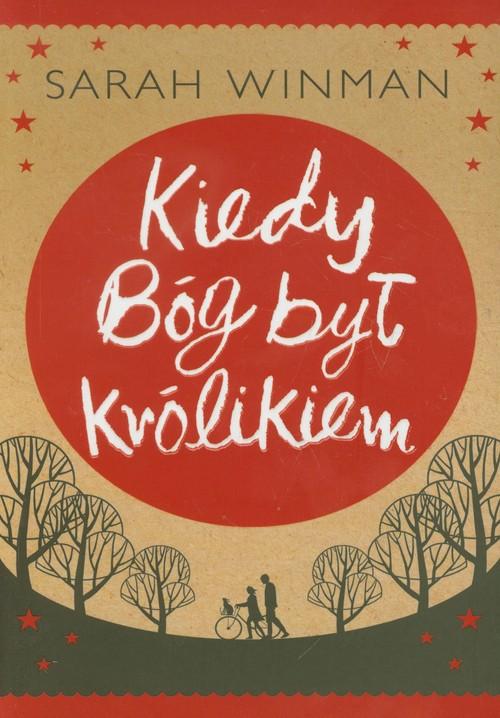 Image of Kiedy Bóg był królikiem