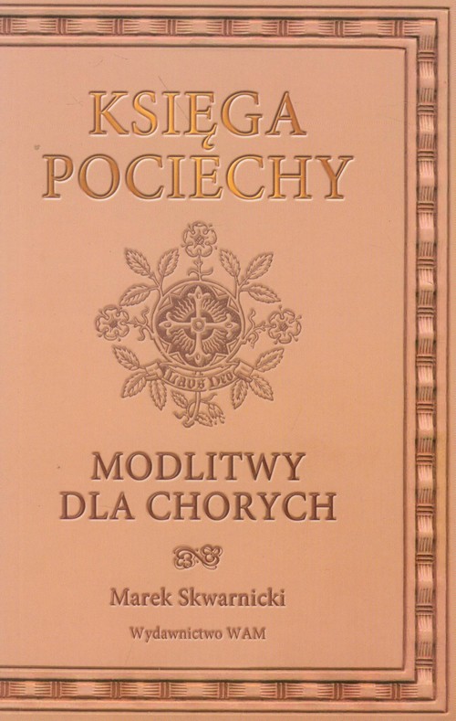 Image of Księga pociechy. Modlitwy dla chorych