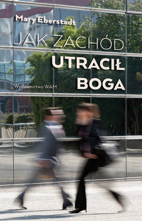 Image of Jak zachód utracił Boga