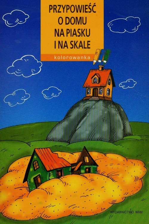 Image of Kolorowanka. Przypowieść o domu na piasku i skale