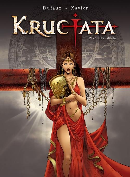 Image of Krucjata. Słupy ognia