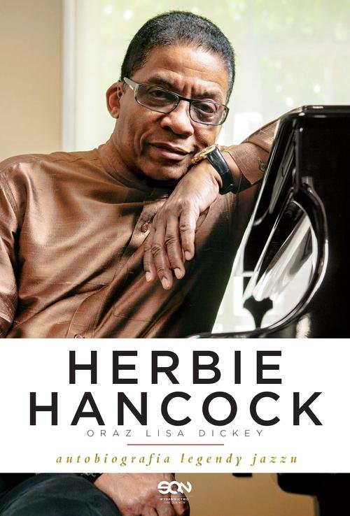 Image of Herbie Hancock oraz Lisa Dickey. Autobiografia legendy jazzu