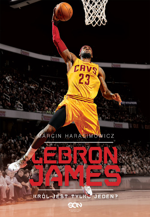 Image of LeBron James. Król jest tylko jeden?