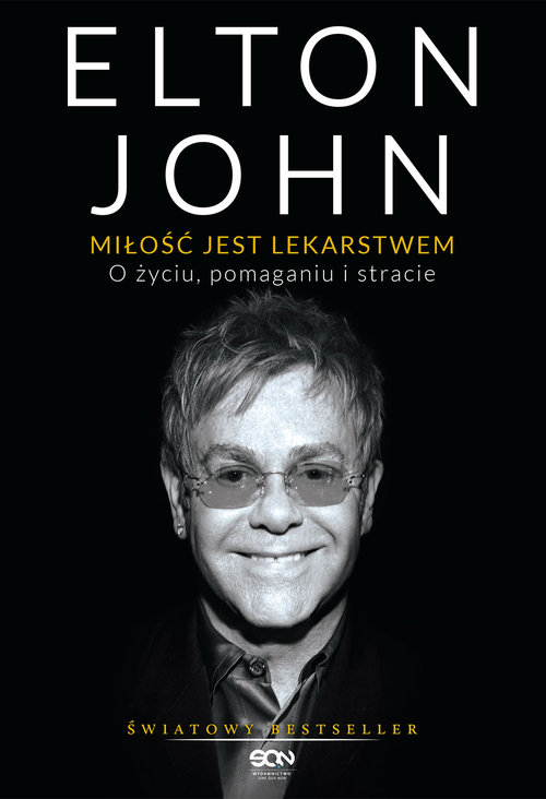 Image of Elton John. Miłość jest lekarstwem. O życiu, pomaganiu i stracie