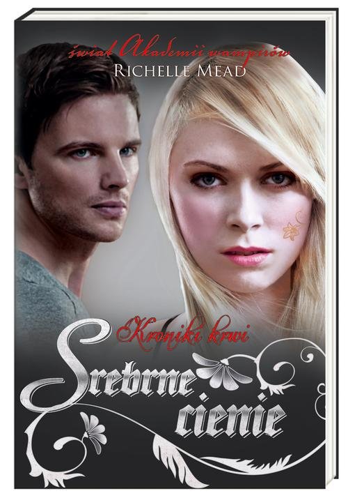 Image of Kroniki krwi 5. Srebrne cienie
