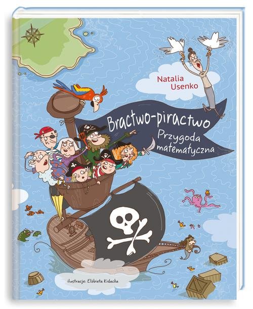 Image of Bractwo-piractwo. Przygoda matematyczna