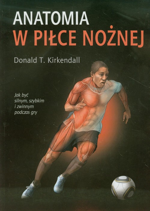 Image of Anatomia w piłce nożnej