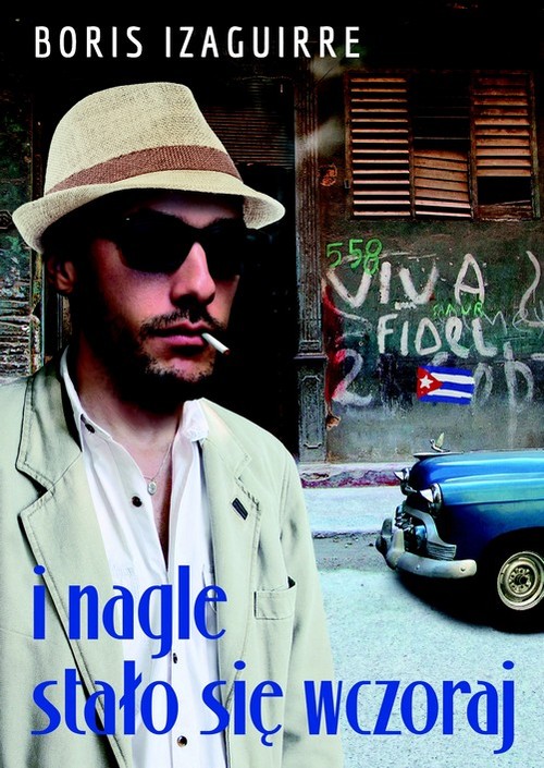 Image of I nagle stało się wczoraj