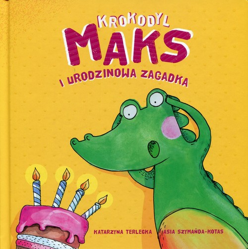 Image of Krokodyl Maks i urodzinowa zagadka