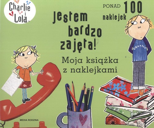 Image of Charlie i Lola. Jestem bardzo zajęta