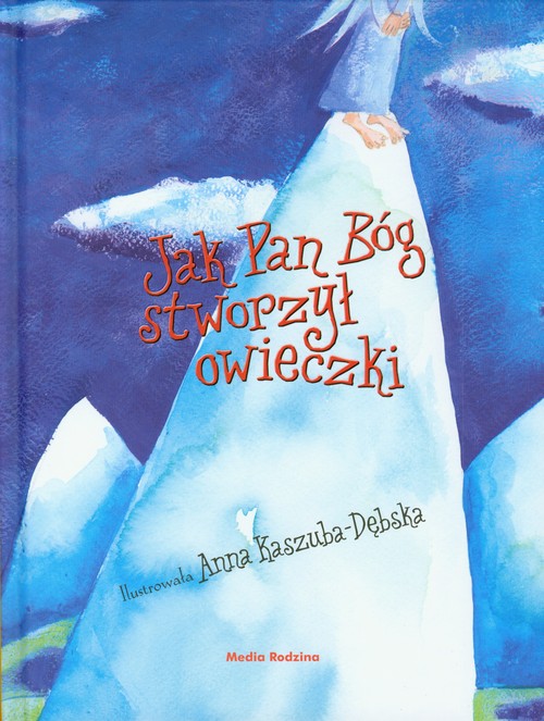 Image of Jak Pan Bóg stworzył owieczki. Bajka czeska