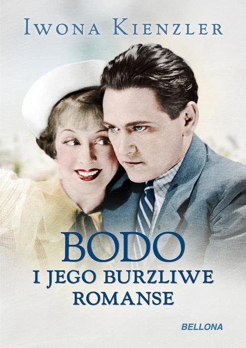 Image of Bodo i jego burzliwe romanse