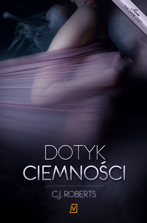 Image of Dotyk ciemności. Tom 1. The dark duet