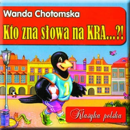 Image of Kto zna słowa na KRA...!?