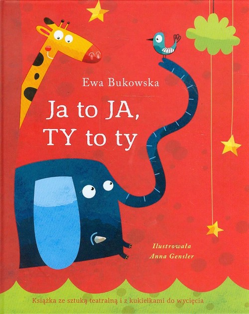 Image of Ja to ja. Ty to ty. Książka ze sztuką teatralną i z kukiełkami do wycięcia