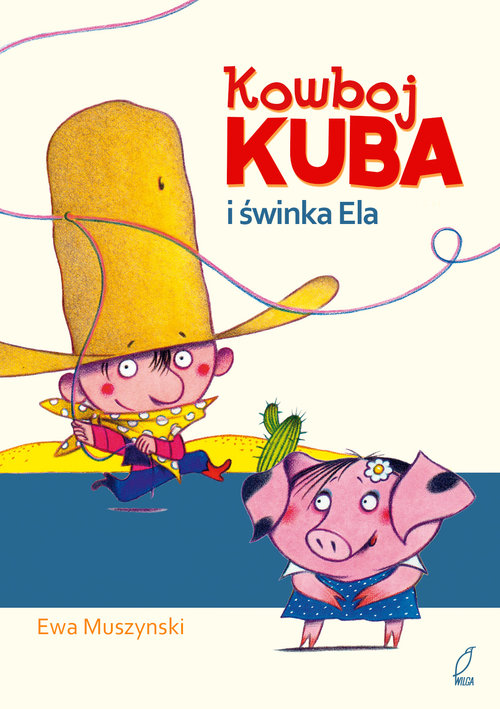 Image of Kowboj Kuba i świnka Ela