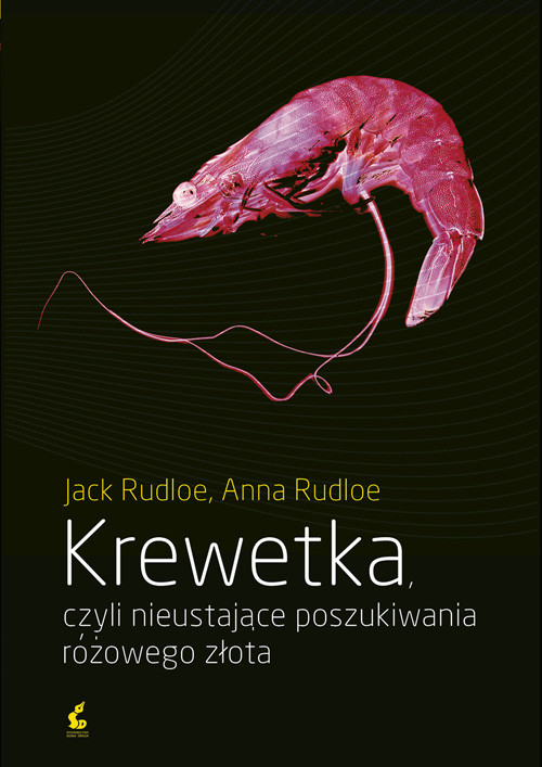 Image of Krewetka czyli nieustające poszukiwania różowego złota