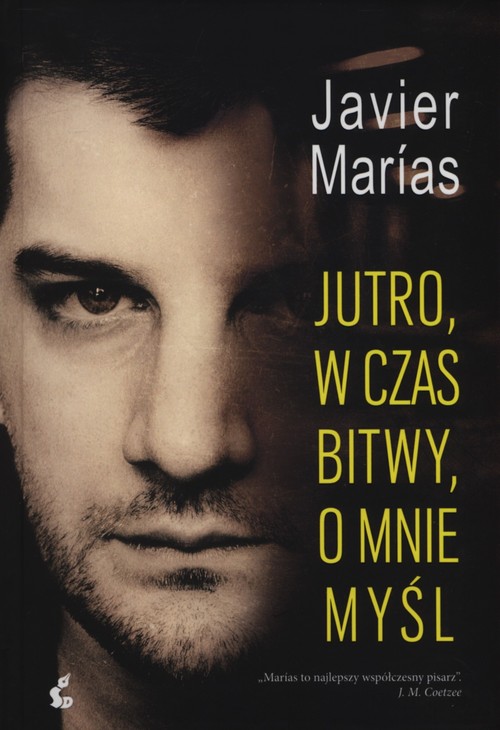 Image of Jutro, w czas bitwy, o mnie myśl