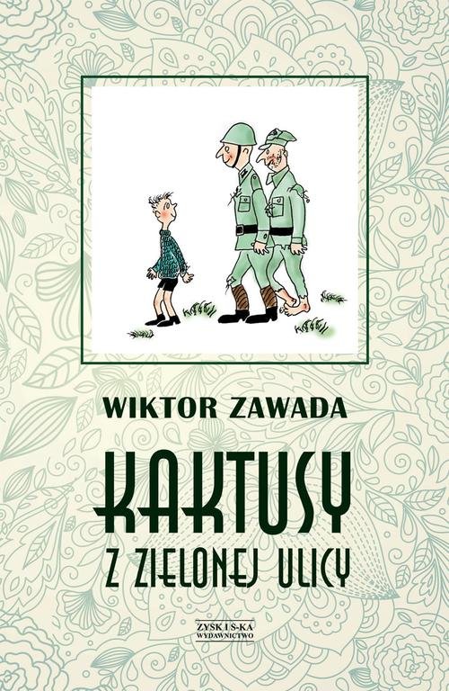 Image of Kaktusy z Zielonej ulicy