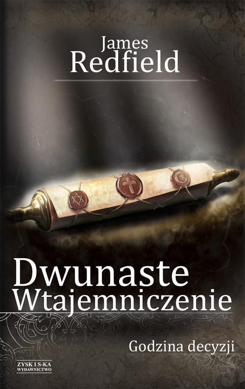 Image of Dwunaste wtajemniczenie. Godzina decyzji