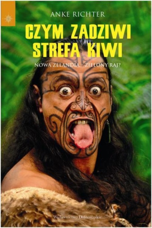 Image of Czym zadziwi strefa kiwi .Nowa Zelandia - zielony raj?