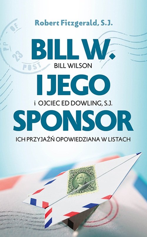 Image of Bill W. i jego sponsor