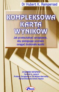Image of Kompleksowa Karta Wyników Jak przekształcać zarządzanie, aby postępując uczciwie osiągać doskonałe wyniki
