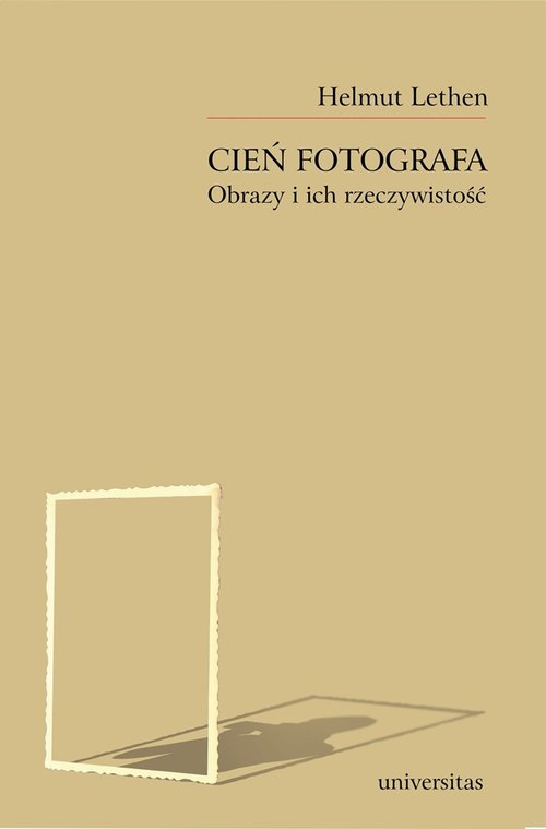 Image of Cień fotografa Obrazy i ich rzeczywistość