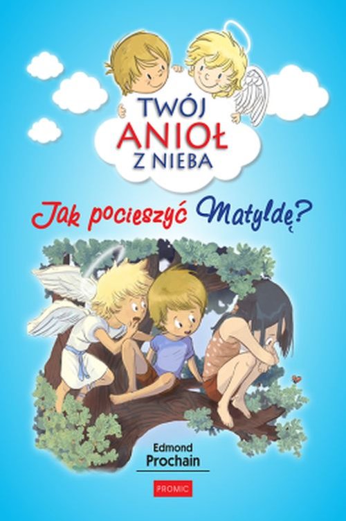 Image of Jak pocieszyć Matyldę?