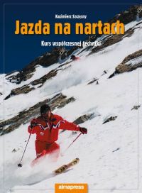 Image of Jazda na nartach Kurs współczesnej techniki