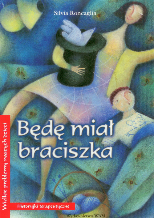 Image of Będę miał braciszka Historyjki terapeutyczne