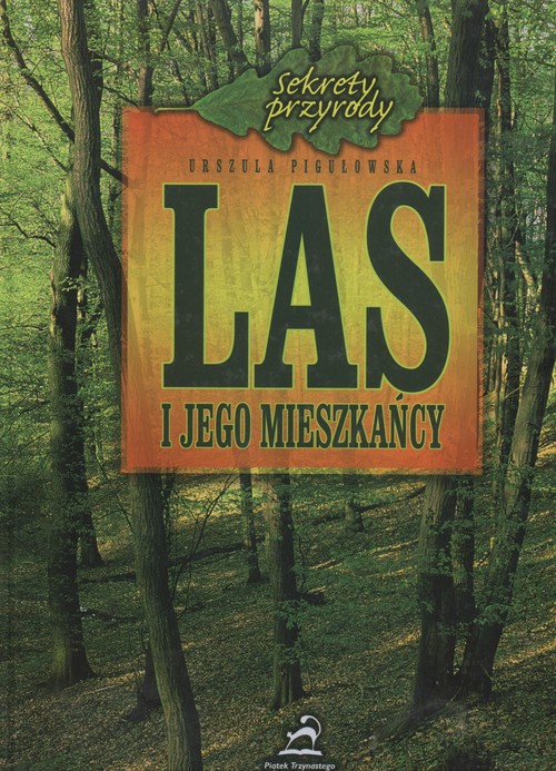 Image of Las i jego mieszkańcy Sekrety przyrosy