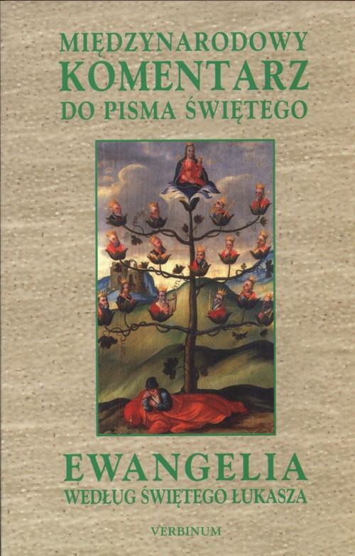 Image of Ewangelia według świętego Łukasza Międzynarodowy komentarz do pisma świętego