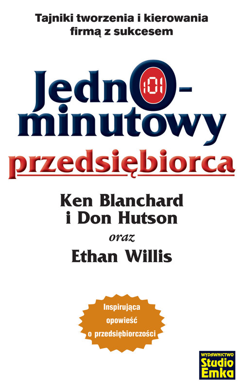 Image of Jednominutowy przedsiębiorca Tajniki tworzenia i kierowania firmą z sukcesem
