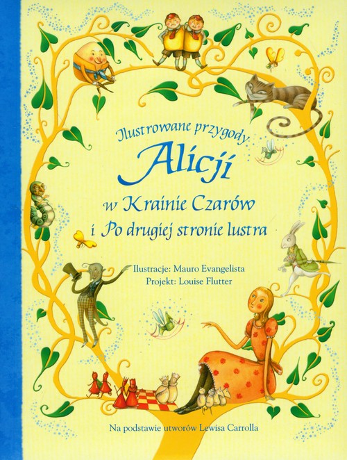 Image of Ilustrowane przygody Alicji w Krainie Czarów i Po drugiej stronie lustra