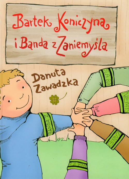 Image of Bartek Koniczyna i banda z Zaniemyśla