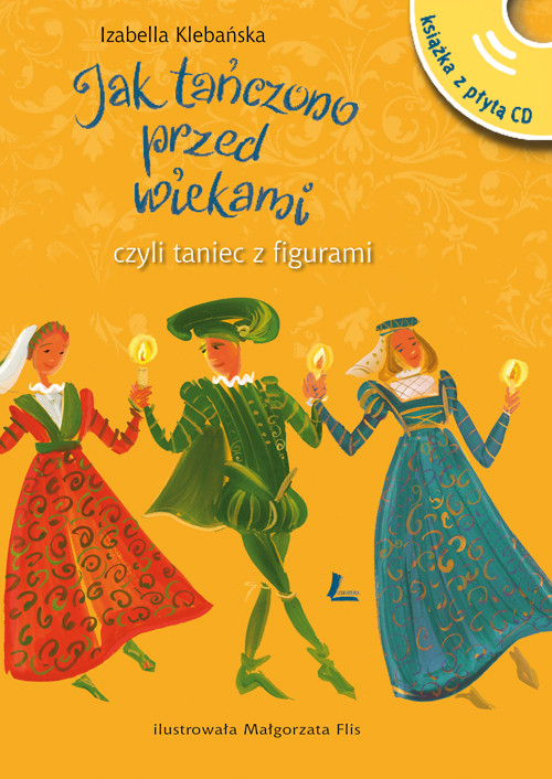 Image of Jak tańczono przed wiekami z płytą CD