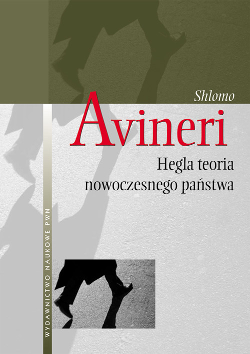 Image of Hegla teoria nowoczesnego państwa