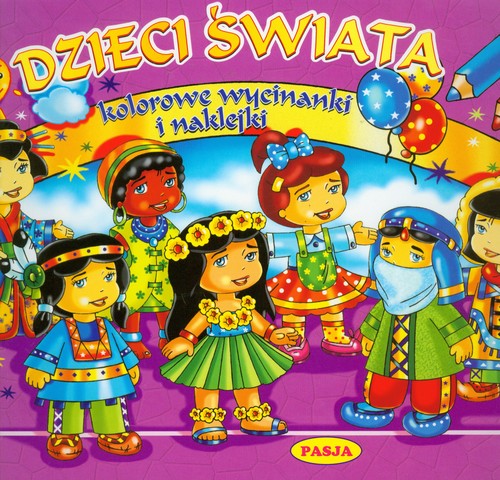 Image of Dzieci świata Kolorowe wycinanki i naklejki
